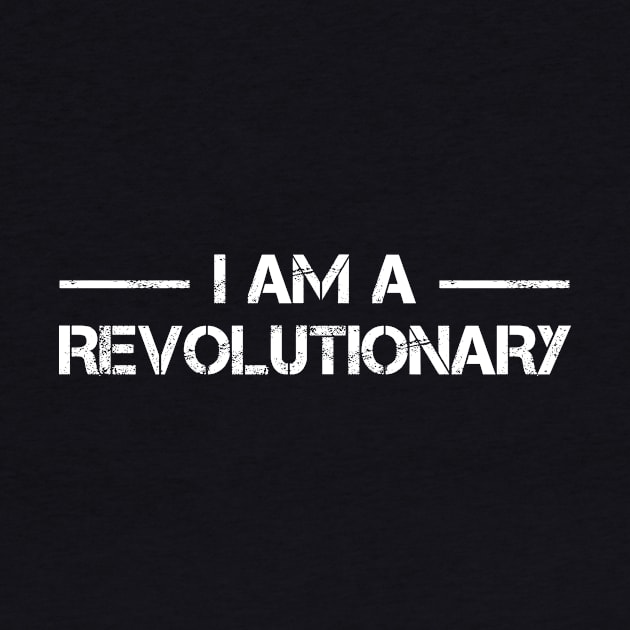 I AM A REVOLUTIONARY by Nichole Joan Fransis Pringle